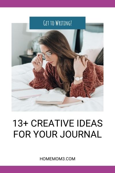 13+ Creative Ways to Use Your Journal